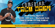 Comedian Trey Mack 4-17